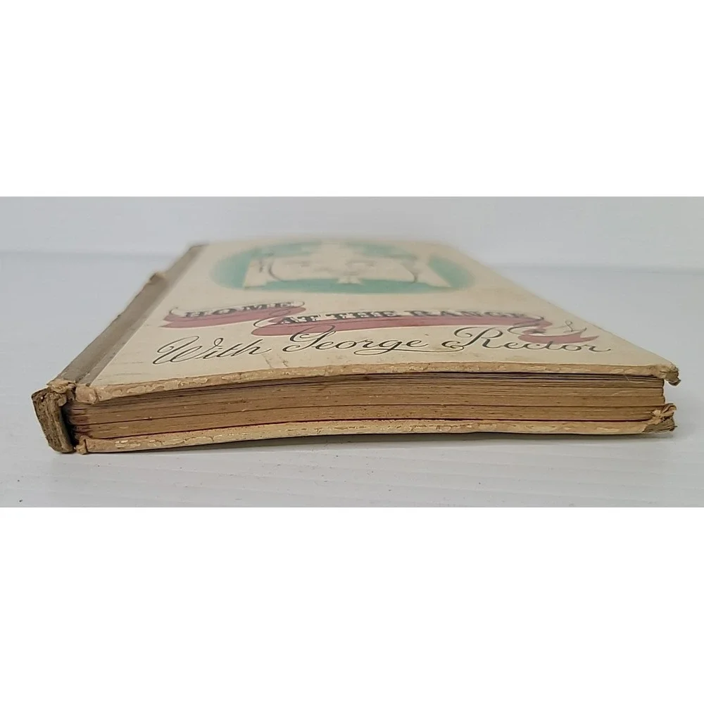 1939 First Print George Rector Home at the Range Vintage‎ Cookbook SIGNED 1945